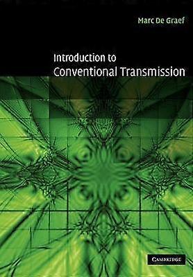 Introduction to Conventional Transmission Cambridge Solid State Science Series