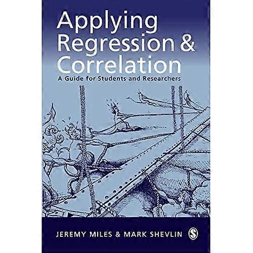 Applying Regression and Correlation: A Guide for Students and Researchers