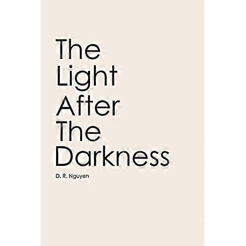 The Light After The Darkness