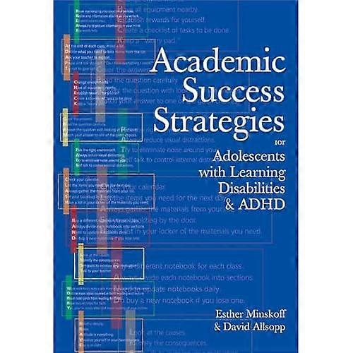 Academic Success Strategies for Adolescents with Learning Disabilities and Adhd