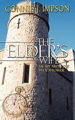 De vrouw van de ouderling