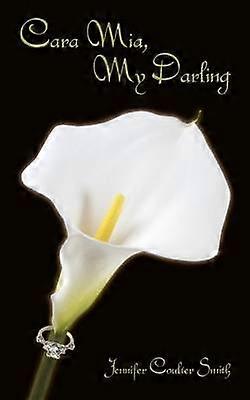 Cara Mia My Darling
