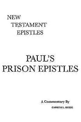 Die Gefängnisbriefe des Paulus