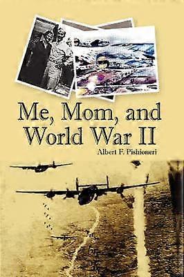 Io mamma e la seconda guerra mondiale