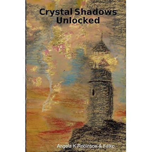 Crystal Shadows Unlocked