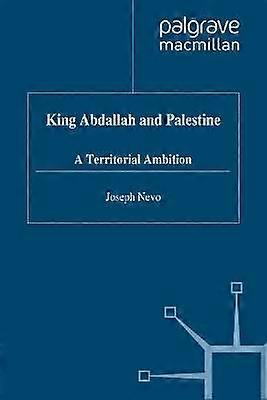 King Abdallah and Palestine