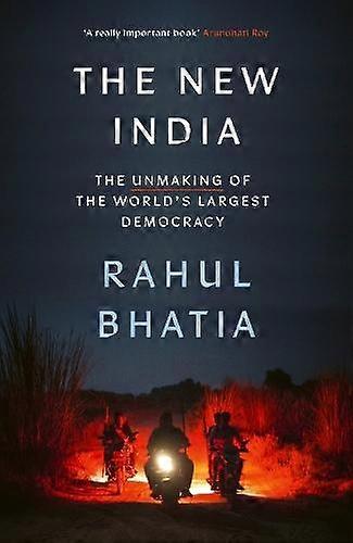 The New India by Rahul Bhatia Paperback Book