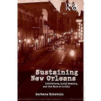 Sustaining New Orleans