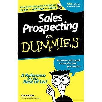 Prospecting For Dummies - Tom Hopkins