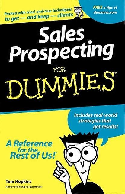 Prospecting For Dummies - Tom Hopkins