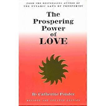 O Poder Próspero do Amor - Edição Revisada e Atualizada - Catherine Ponder