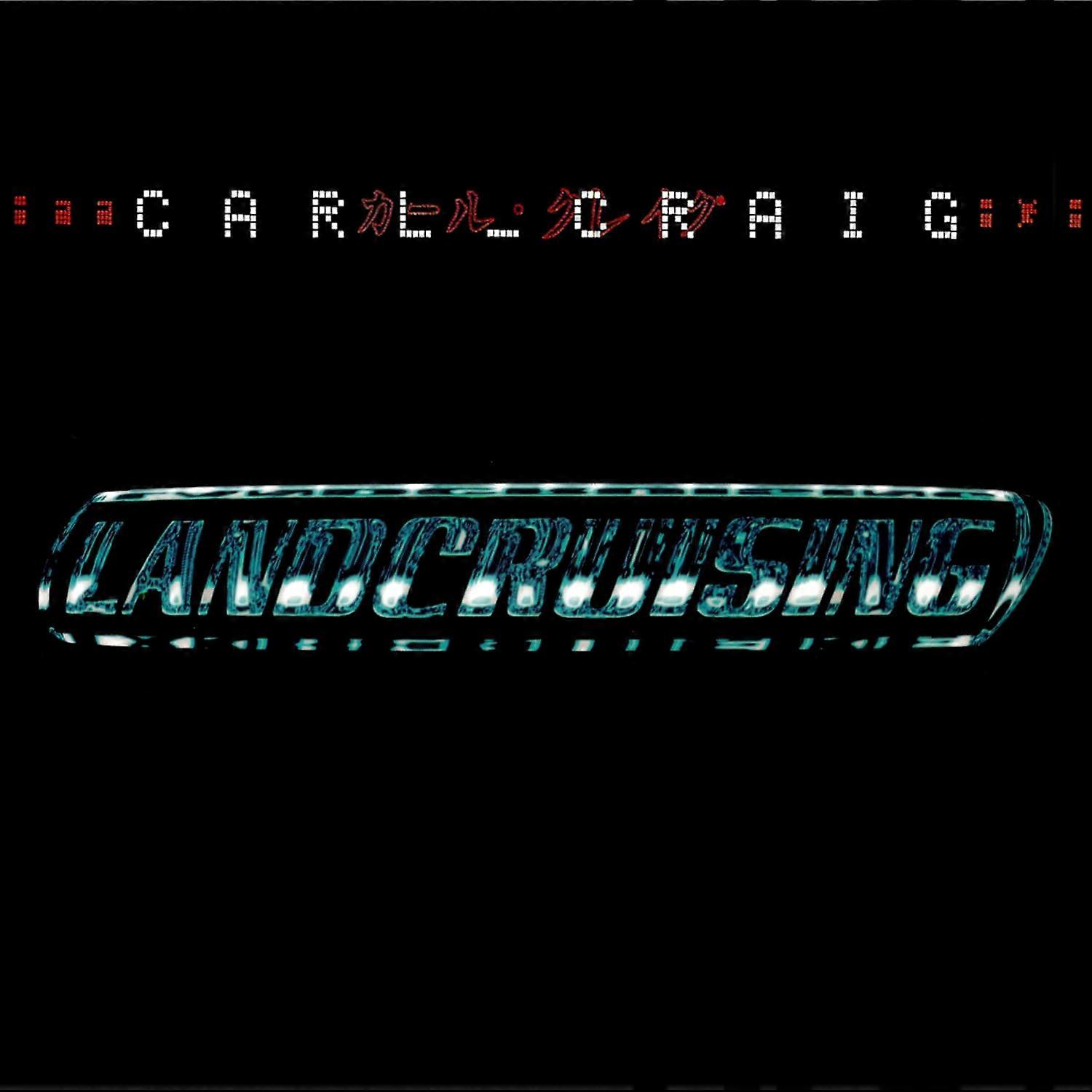 Carl Craig - Landcrusing Plus Bonus Tracks [CD]
