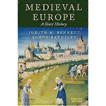 Medieval Europe A Short History