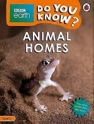Do You Know? Level 2  BBC Earth Animal Homes