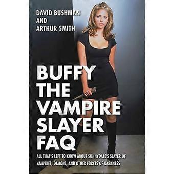 Buffy the Vampire Slayer FAQ