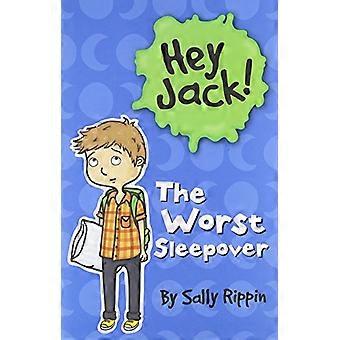 The Worst Sleepover (Hey Jack!)