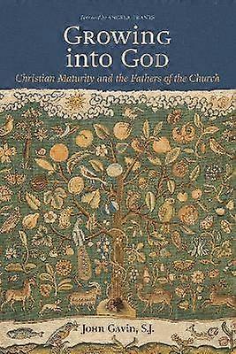 Growing Into God