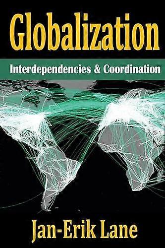 Globalization Interdependencies And Coordination - Taylor & Francis Ltd - Paperback - en Book