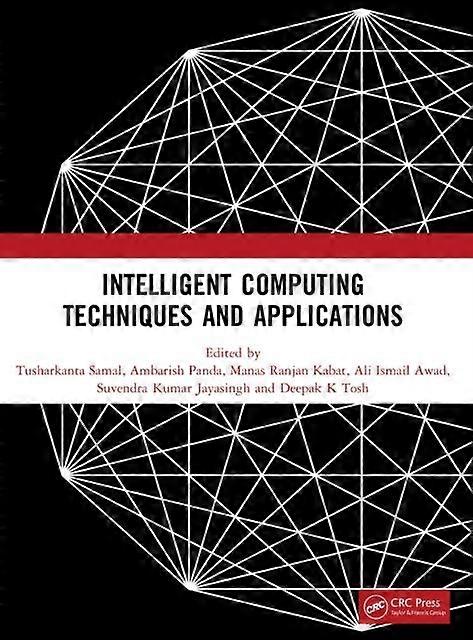 Intelligent Computing Techniques And Applications - Taylor & Francis Ltd - Paperback - en Book