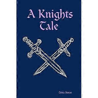 A Knights Tale