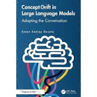 Concept Drift in Large Language Models Adapting the Conversation