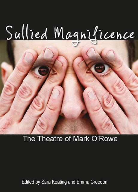 Sullied Magnificence Paperback Book