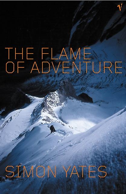 Flame Of Adventure by Simon Yates Paperback Book