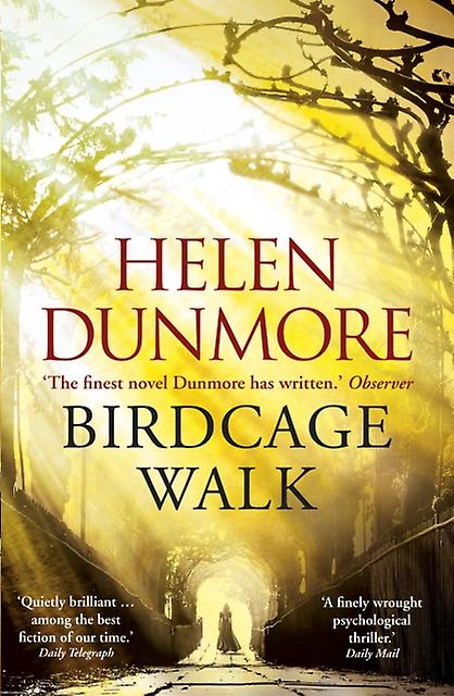 Birdcage Walk - Helen Dunmore