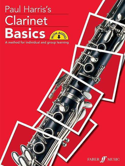 Clarinet Basics Pupils Book by Paul Harris Paperback Book