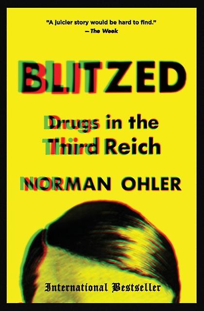 Blitzed - Norman Ohler - Second World War - HarperCollins - Paperback