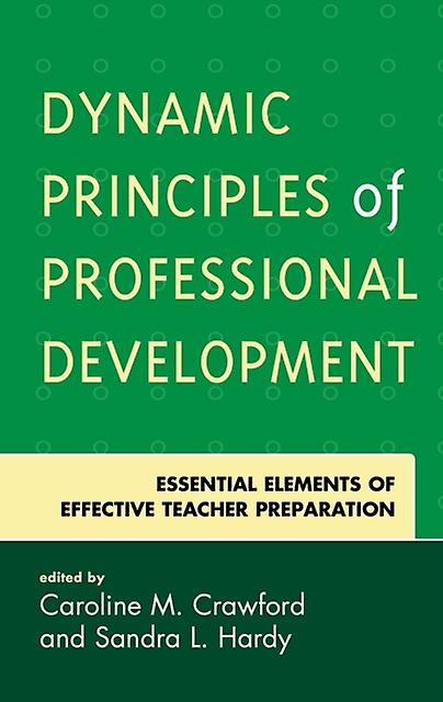 Dynamic Principles Of Professional Development Hardback Book