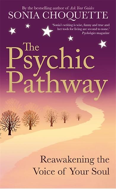 The Psychic Pathway by Sonia Choquette Paperback Book