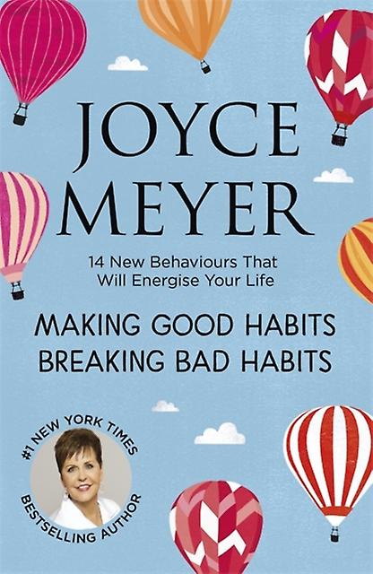 Making Good Habits Breaking Bad Habits by Joyce Meyer Paperback Book