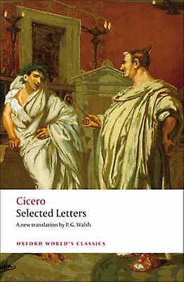 Selected Letters by Cicero Paperback Book