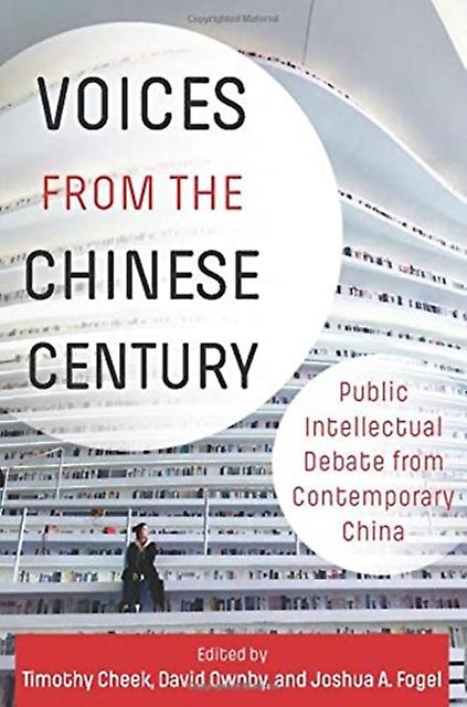 Voices From The Chinese Century Hardback Book
