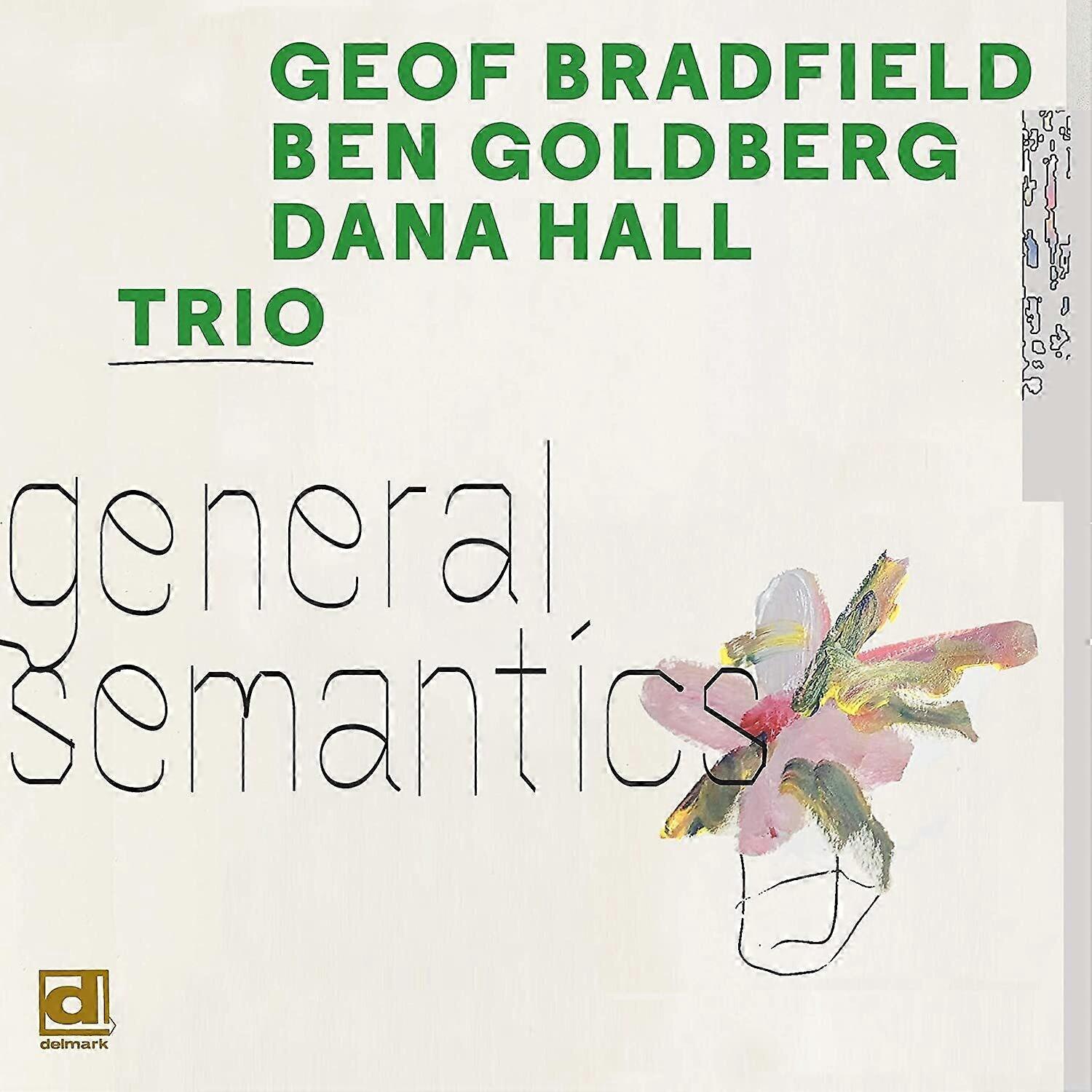 Geof Bradfield - General Semantics  [COMPACT DISCS] Digipack Packaging USA import
