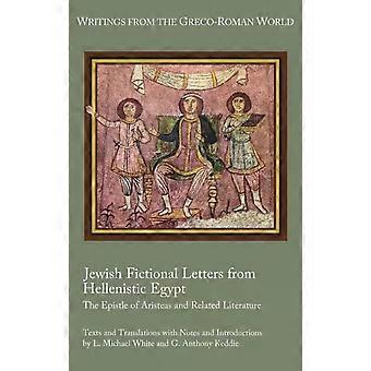 Jødiske fiktive brev fra det hellenistiske Egypt Aristeas og Rela-brevet - L. Michael White