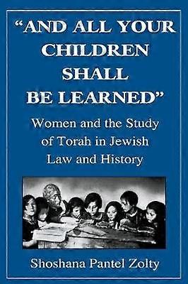 And All Your Children Shall Be Learned