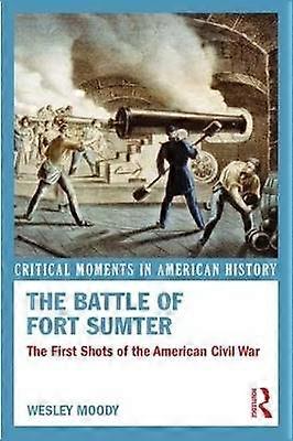 The Battle of Fort Sumter