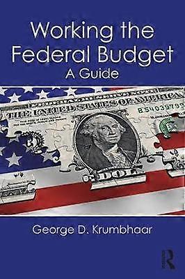 Working the Federal Budget