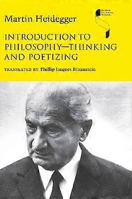 Introduction to PhilosophyThinking and Poetizing