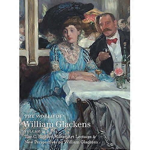De wereld van William Glackens: Volume II