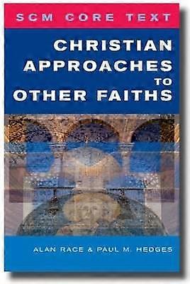 SCM Core Text: Christian Approaches to Other Faiths