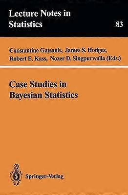 Case Studies in Bayesian Statistics
