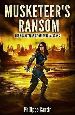 La rançon du mousquetaire