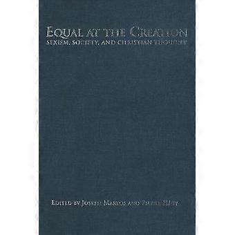 Equal at the Creation