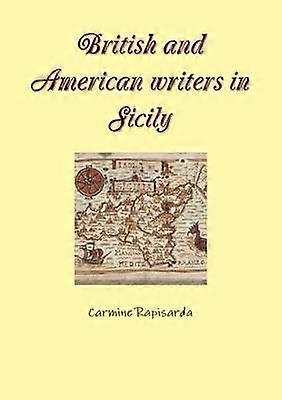 British and American Writers in Sicily