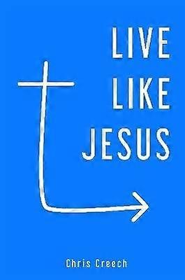 Live Like Jesus