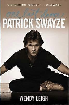 Patrick Swayze : Une dernière danse