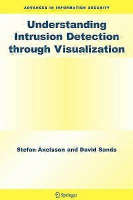 Understanding Intrusion Detection through Visualization